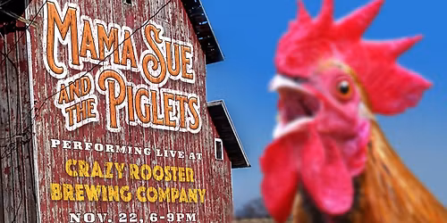 The Piglets return to Crazy Rooster Brewing Company