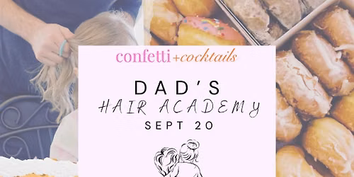 Dad's Hair Academy