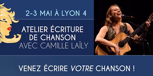 Atelier d'\u00e9criture de chanson avec Camille La\u00efly