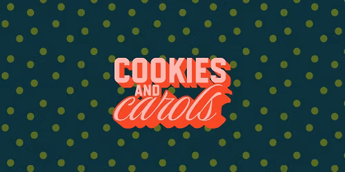 Cookies & Carols