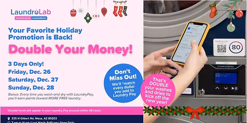 \ud83d\udcb0 DOUBLE YOUR MONEY! \ud83d\udcb0 3 Days of Free Laundry Credits!