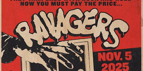 Ravagers \/ The Farewell Drugs \/ The Ghouls