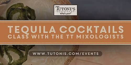 Tequila Cocktails Class
