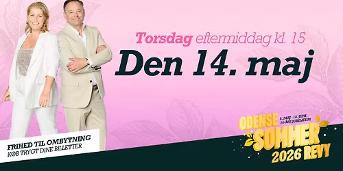 14. maj kl. 15 \u00bb Odense Sommerrevy 2026