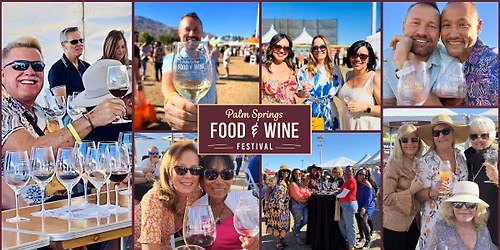 2025 Palm Springs Food and Wine Festival