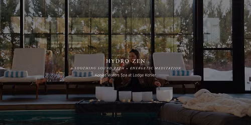 Hydro Zen | Kohler Waters Spa at Lodge Kohler