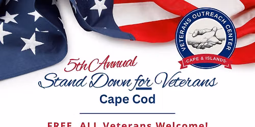 5th Annual Stand Down for Veterans Cape Cod