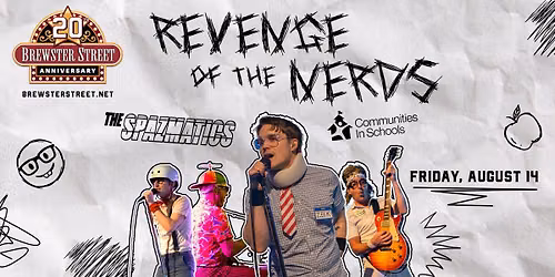 The Spazmatics: Revenge of the Nerds @ Brewster Street Icehouse | Corpus Christi, TX 