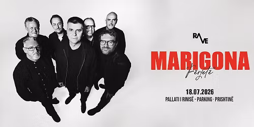 MARIGONA KONCERT - "P\u00ebrjet\u00eb"