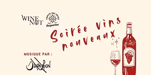 Soir\u00e9e vins nouveaux