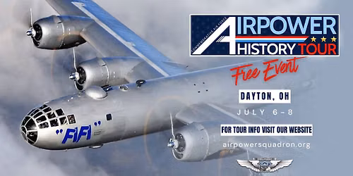 Dayton, OH - AirPower History Tour