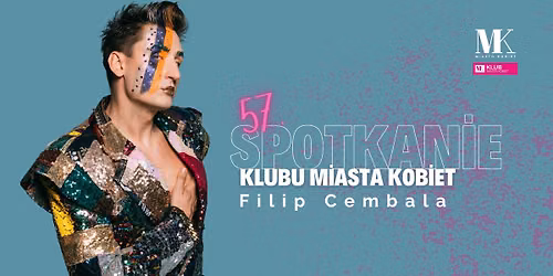 Klub Miasta Kobiet: Filip Cembala