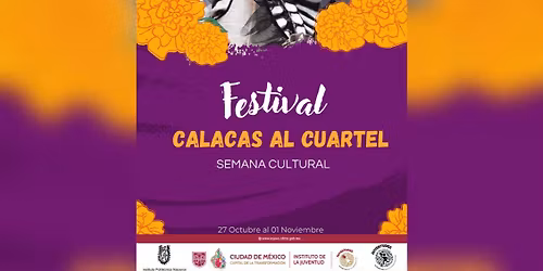 Festival Calacas al Cuartel