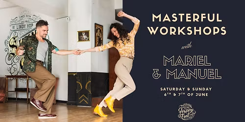 \u2728 Masterful Workshops with Mariel & Manuel \u2728