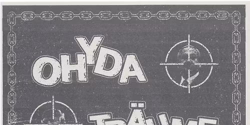 TRIPLE PUNK ATTACK - OHYDA + TR\u00c4UME + USER \/\/ 13.05 SYRENA