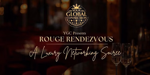 Rouge Rendezvous | A Luxury Networking Soir\u00e9e