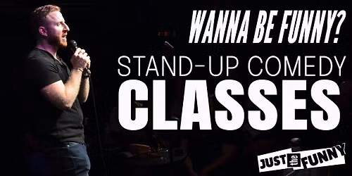 Stand Up Comedy Classes at Just The Funny