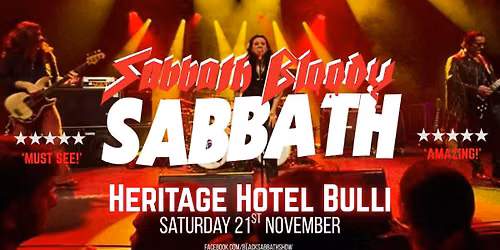 Sabbath Bloody Sabbath @ Heritage Hotel Bulli