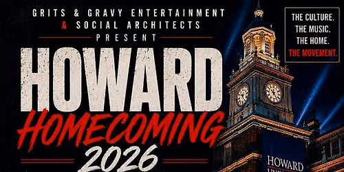 Grits and Gravy Ent " Present HU Homecoming Ole Sckool Dance Party 2026