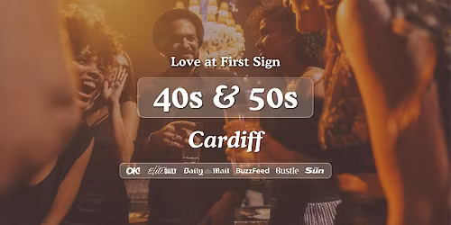 40s & 50s Singles Night at Slug & Lettuce Cardiff| Love at First Sign