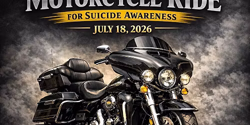 11th Annual Motorcycle Ride for Suicide Awareness