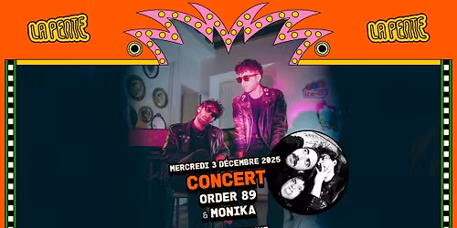 CONCERT : Order89 & Monika