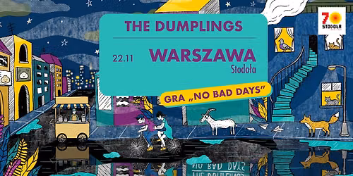 The Dumplings gra NO BAD DAYS | 22.11.2026 | Klub Stodo\u0142a 