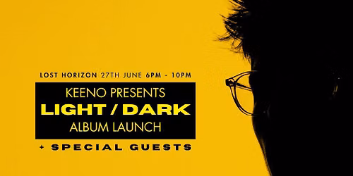Keeno Presents: LIGHT \/ DARK Album Launch