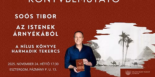 K\u00f6nyvbemutat\u00f3 - So\u00f3s Tibor: Az istenek \u00e1rny\u00e9k\u00e1b\u00f3l