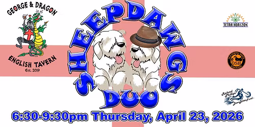 SHEEPDAWGS DUO @ GEORGE & DRAGON THU APRIL 23 2026