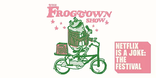 Netflix is a Joke Presents: The Frogtown Show