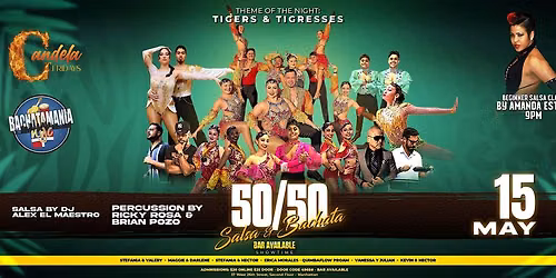MAY 15 | NEW YORK CITY 50\/50 SALSA & BACHATA NIGHT