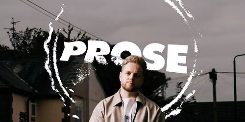 Prose - The World(ish) Tour @Privatclub Berlin
