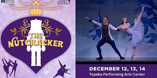 The Nutcracker - Topeka