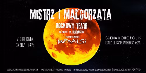Mistrz i Ma\u0142gorzata Rockowy Teatr 