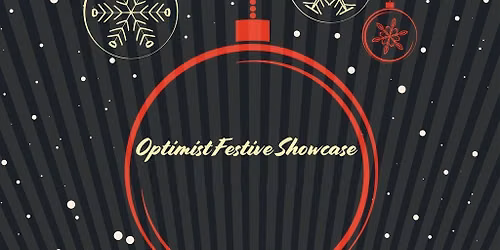 Optimist Festive Showcase