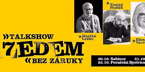 Talkshow SEDEM bez Z\u00c1RUKY - Lu\u010denec