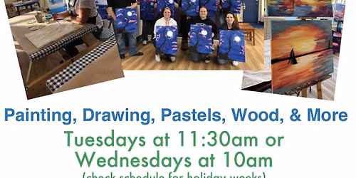 Adult Daytime Art Classes - Now thru June 24th