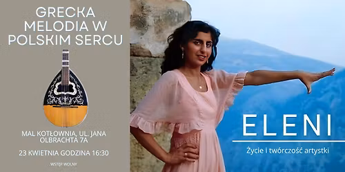 Eleni - \u017cycie i tw\u00f3rczo\u015b\u0107 artystki