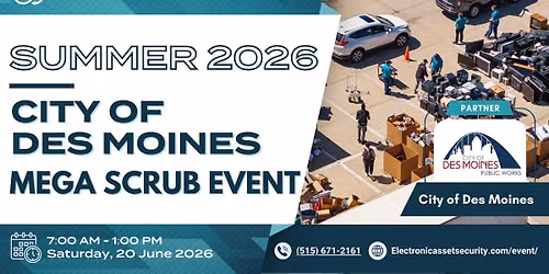City of Des Moines MEGA SCRUB Event - Capitol Complex Lot #3
