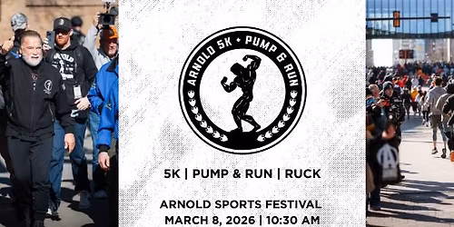 Arnold 5K, Pump & Run and Ruck