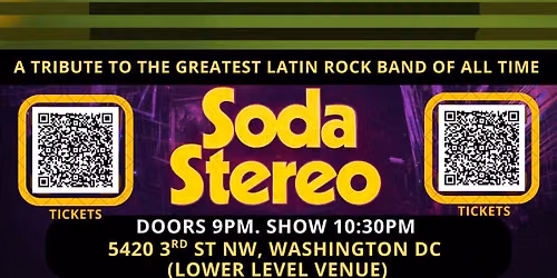 Tribute to SODA STEREO- Washington DC