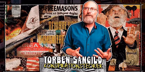 Torben Sangild: et foredrag om Konspirationsteorier!