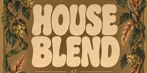 HOUSE BLEND AT Best Regards