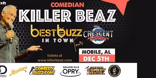 Killer Beaz Live " Best Buzz In Town" Tour