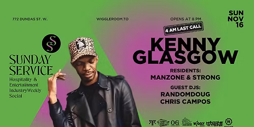 4AM LAST CALL |  Sunday SerVice: KENNY GLASGOW