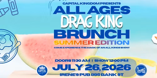 All Ages Drag King Brunch: Summer Edition