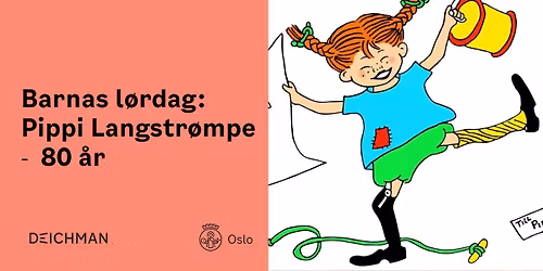 Barnas l\u00f8rdag: Pippi Langstr\u00f8mpe 80 \u00e5r