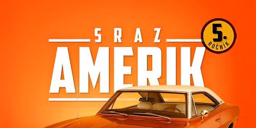 Sraz Amerik ve Star\u00e9m Rokytn\u00edku 