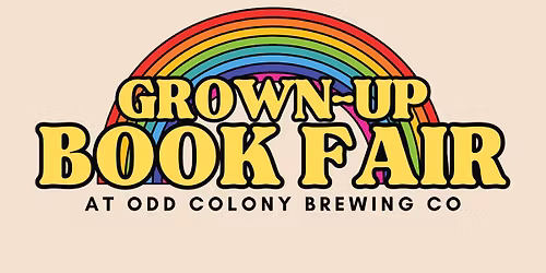 Grown-Up Book Fair at Odd Colony